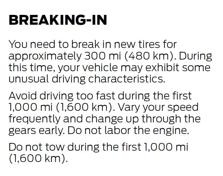 Ford Ranger New Ranger break-in period? Break In