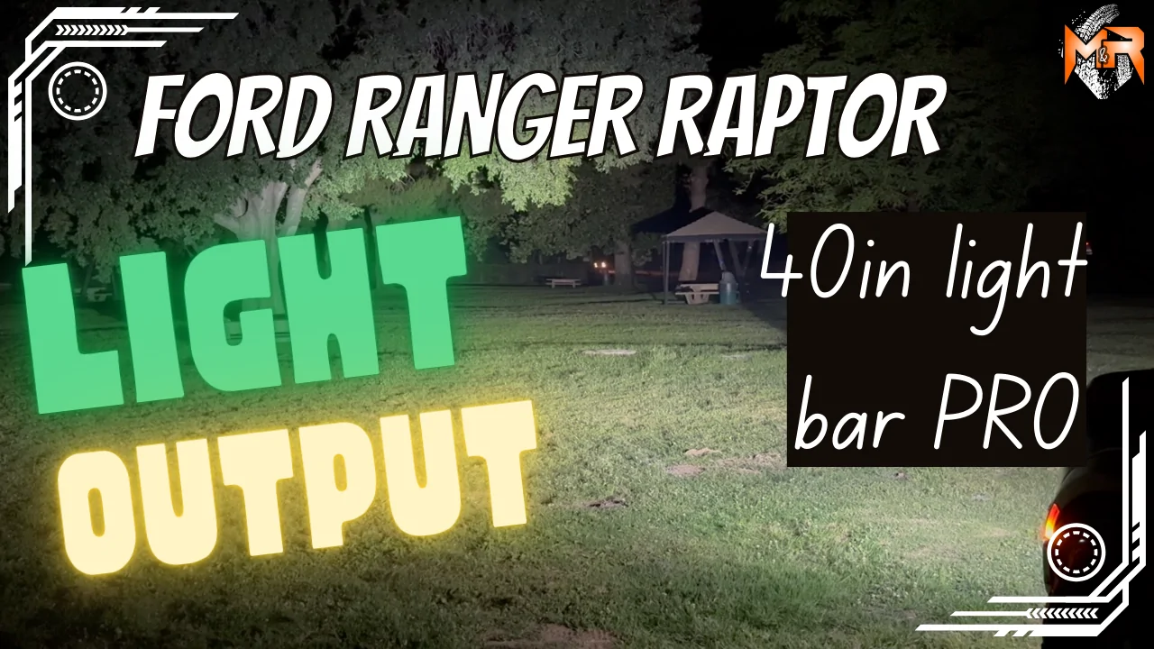 Ford Ranger 2024+ Ford Ranger Raptor Duel LED Light Bars - DIY NO DRILLING light output ranger raptor PRO 40