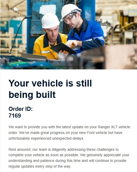 Ford Ranger Build date starting this week? ford delay